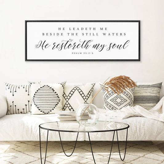 He Restoreth My Soul | Psalm 23 | Bible Verse Wall Art